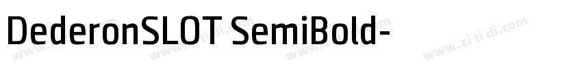 DederonSLOT SemiBold字体转换